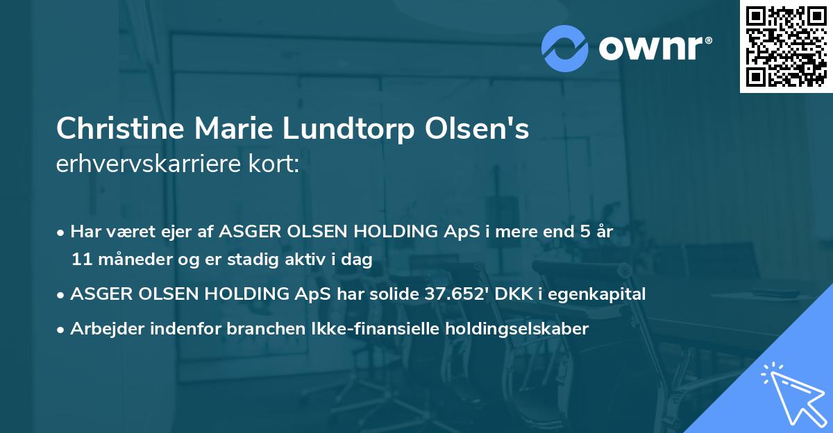 Christine Marie Lundtorp Olsen's erhvervskarriere kort