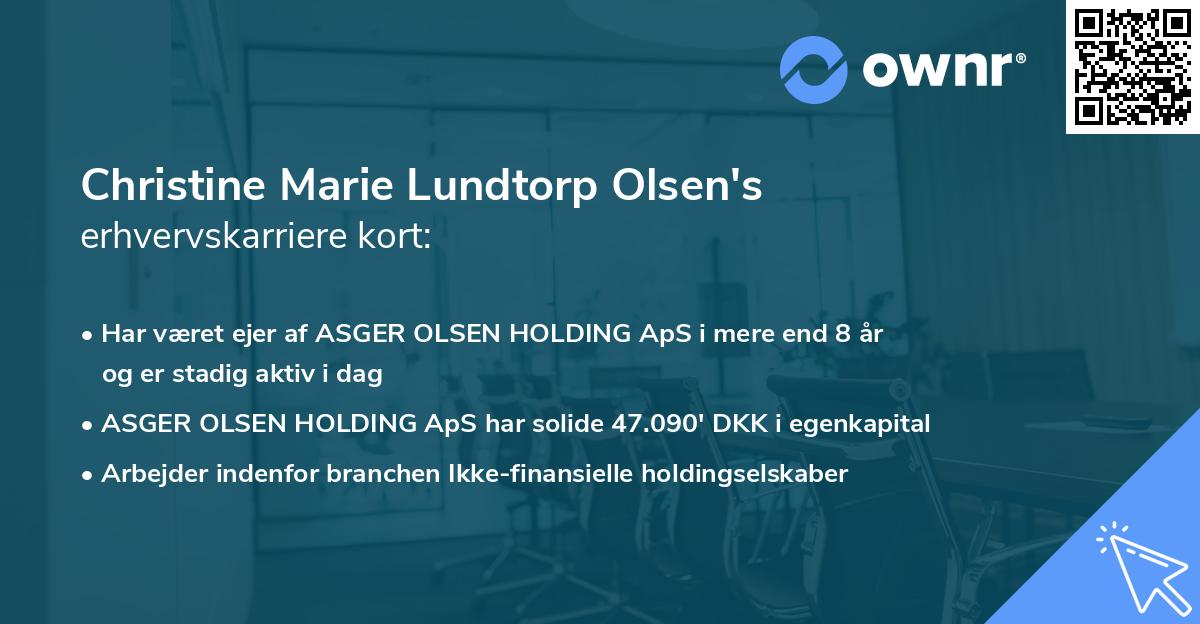 Christine Marie Lundtorp Olsen's erhvervskarriere kort