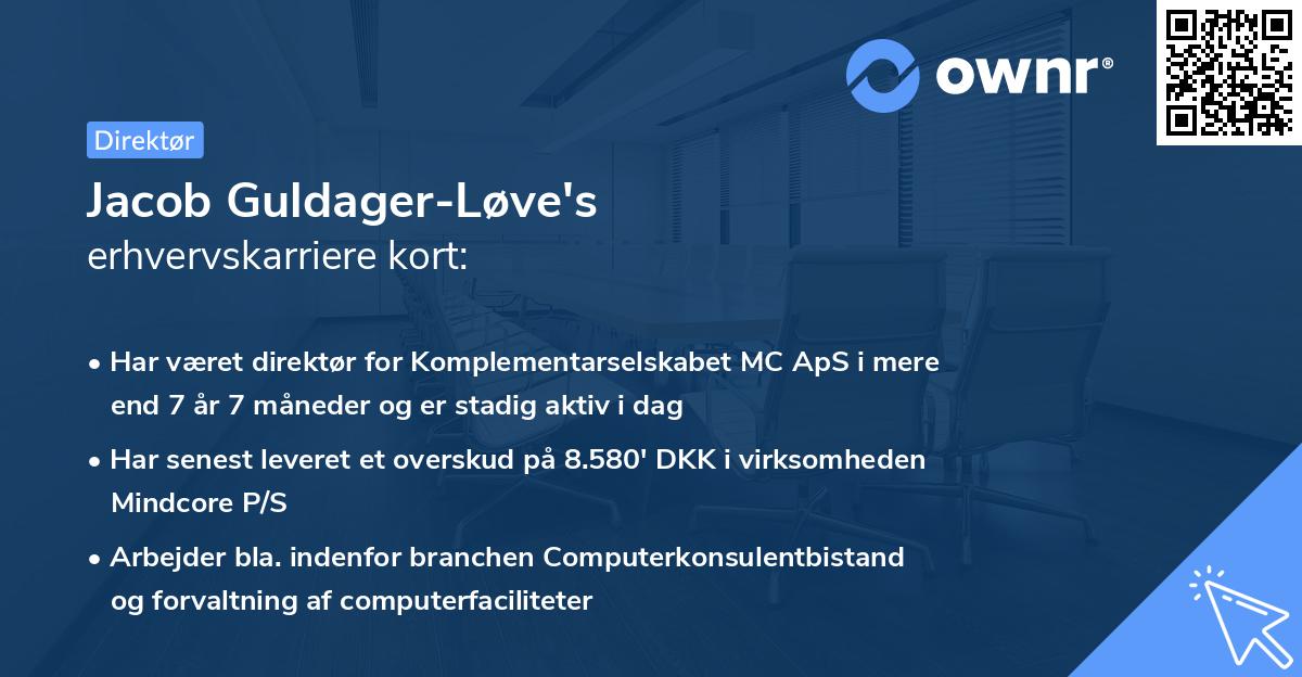 Jacob Guldager-Løve's erhvervskarriere kort
