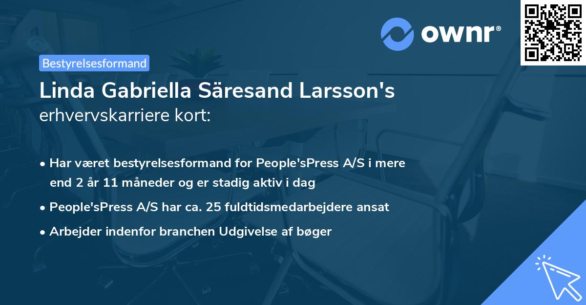 Linda Gabriella Säresand Larsson's erhvervskarriere kort