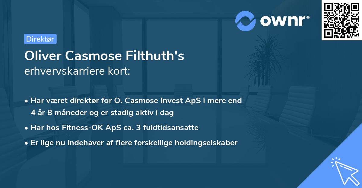 Oliver Casmose Filthuth's erhvervskarriere kort