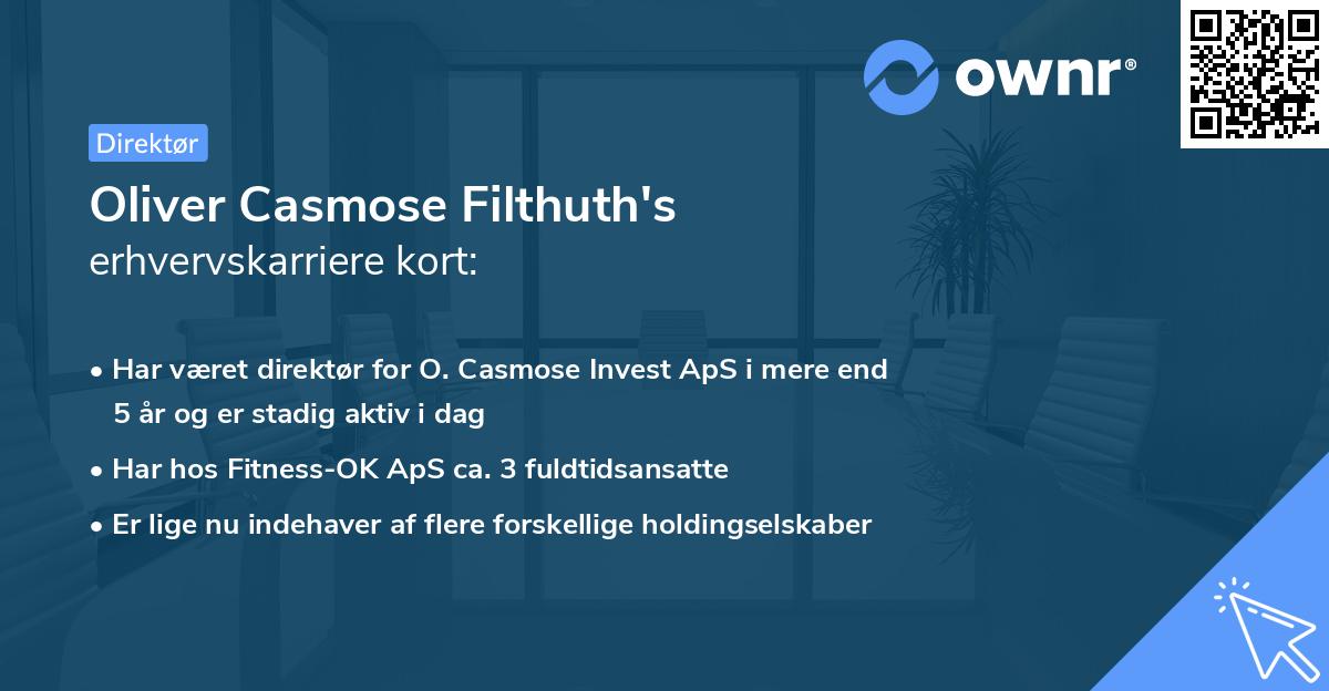 Oliver Casmose Filthuth's erhvervskarriere kort