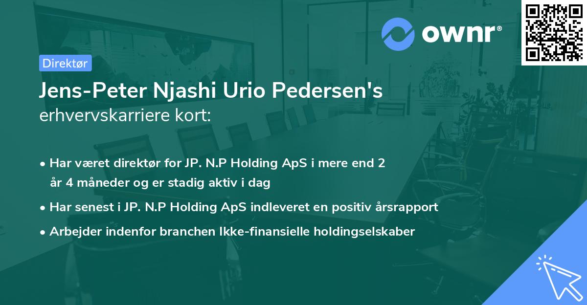 Jens-Peter Njashi Urio Pedersen's erhvervskarriere kort