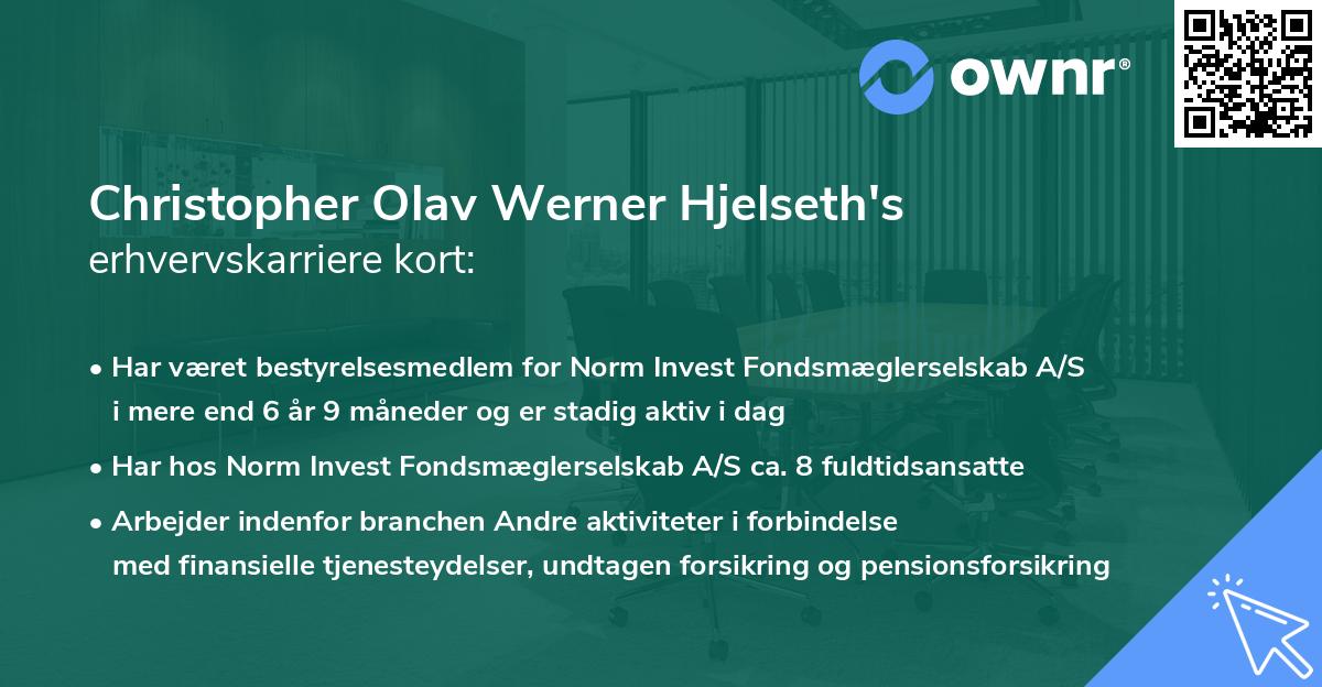 Christopher Olav Werner Hjelseth's erhvervskarriere kort