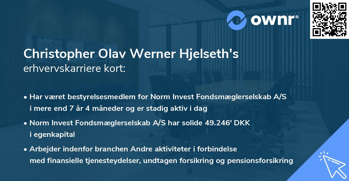 Christopher Olav Werner Hjelseth's erhvervskarriere kort