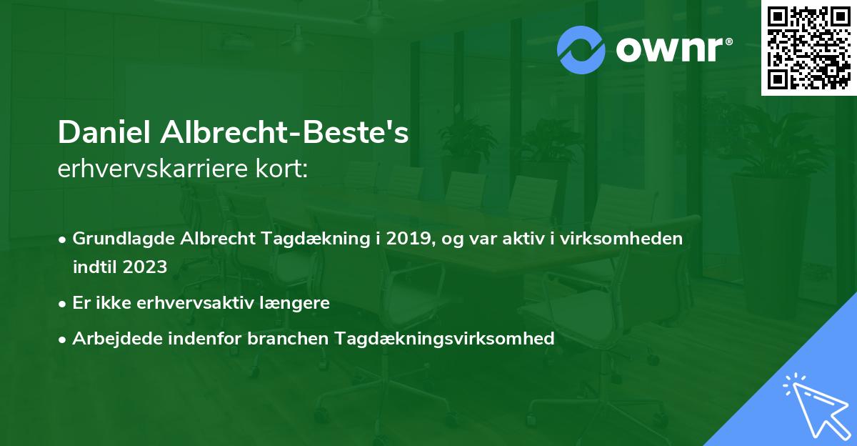 Daniel Albrecht-Beste's erhvervskarriere kort