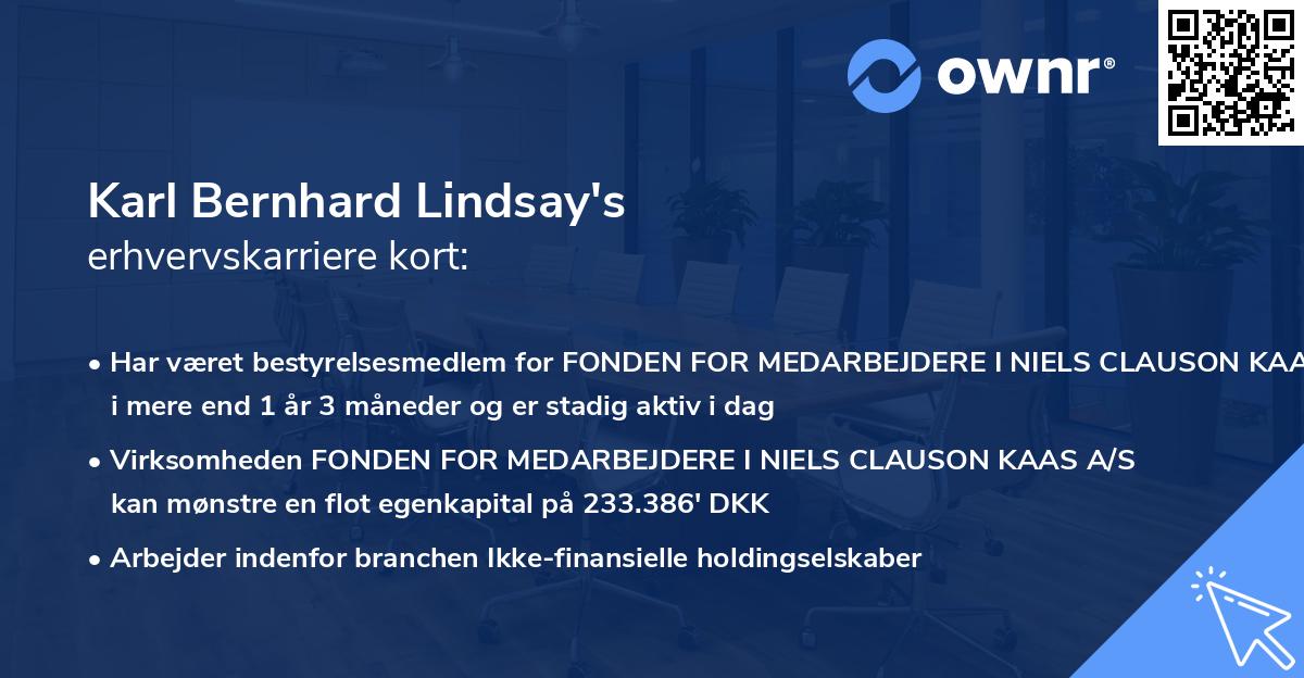 Karl Bernhard Lindsay's erhvervskarriere kort