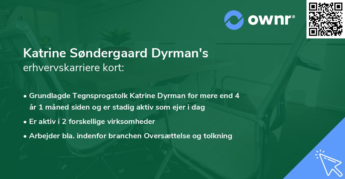 Katrine Søndergaard Dyrman's erhvervskarriere kort