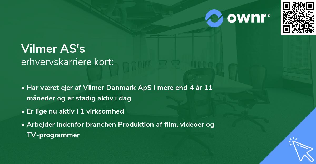 Vilmer AS's erhvervskarriere kort