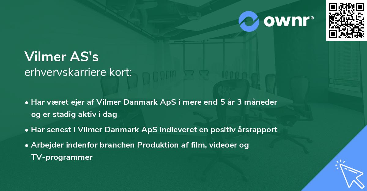 Vilmer AS's erhvervskarriere kort