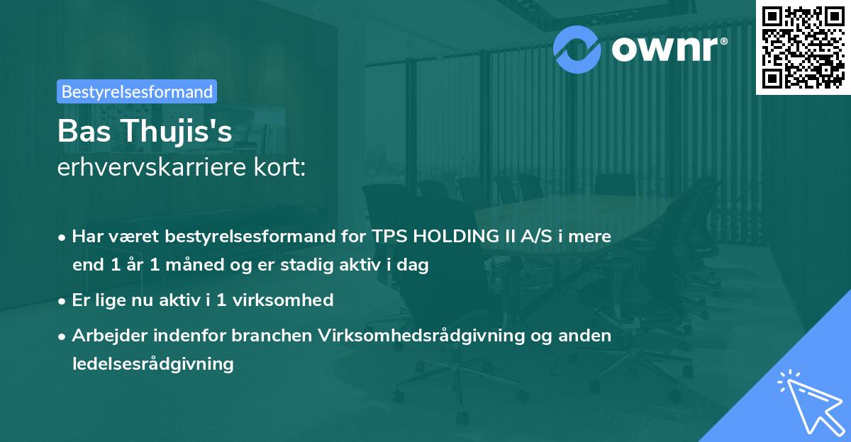 Bas Thujis's erhvervskarriere kort