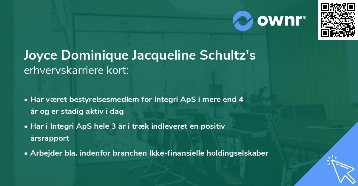 Joyce Dominique Jacqueline Schultz's erhvervskarriere kort