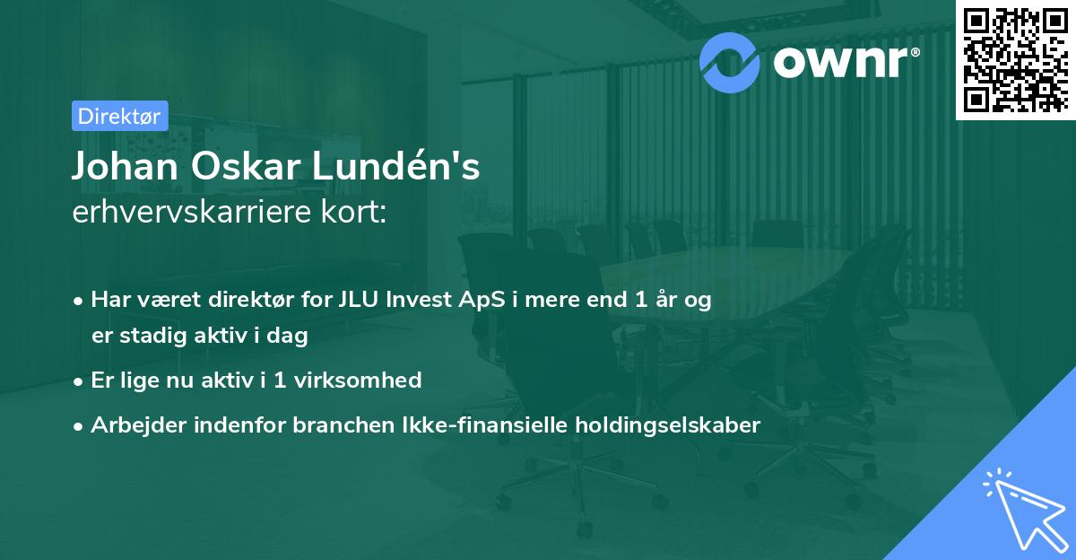 Johan Oskar Lundén's erhvervskarriere kort