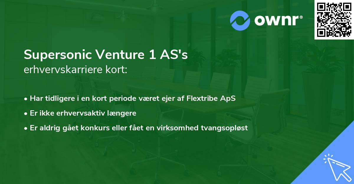 Supersonic Venture 1 AS's erhvervskarriere kort