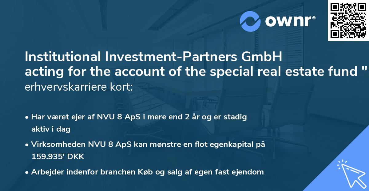 Institutional Investment-Partners GmbH acting for the account of the special real estate fund "Invesco Real GE 2014"'s erhvervskarriere kort