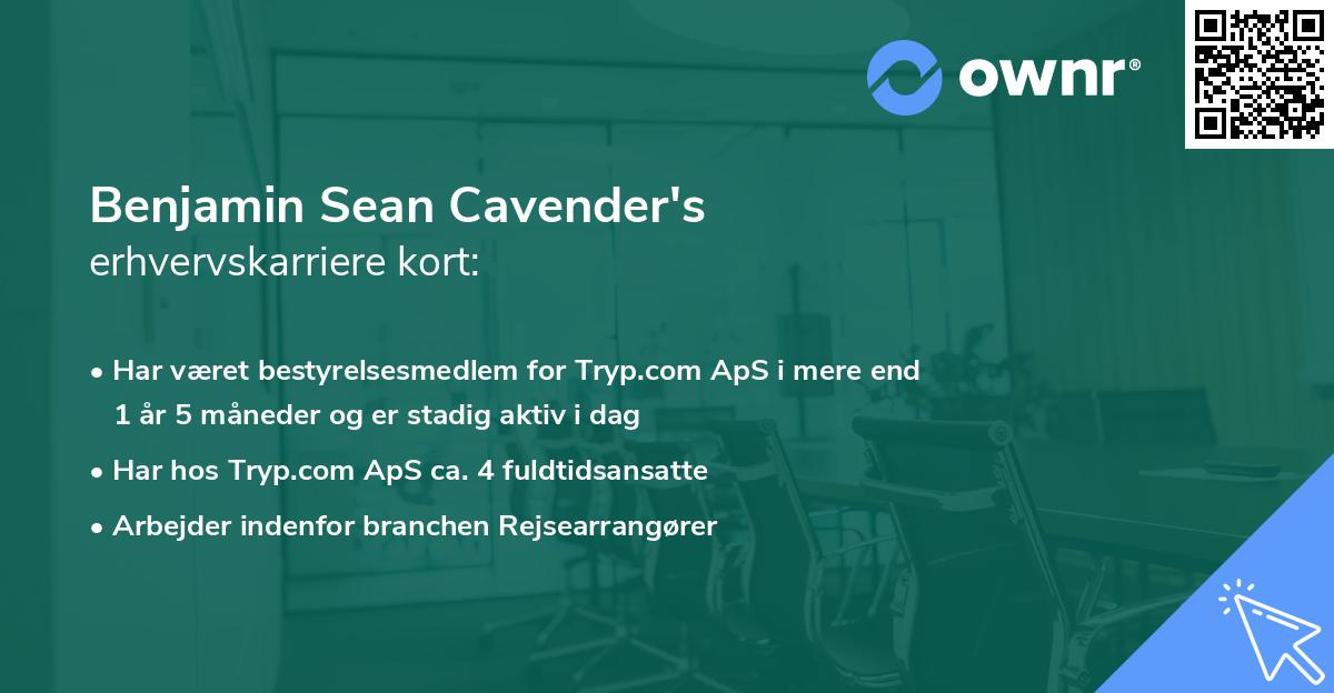 Benjamin Sean Cavender's erhvervskarriere kort