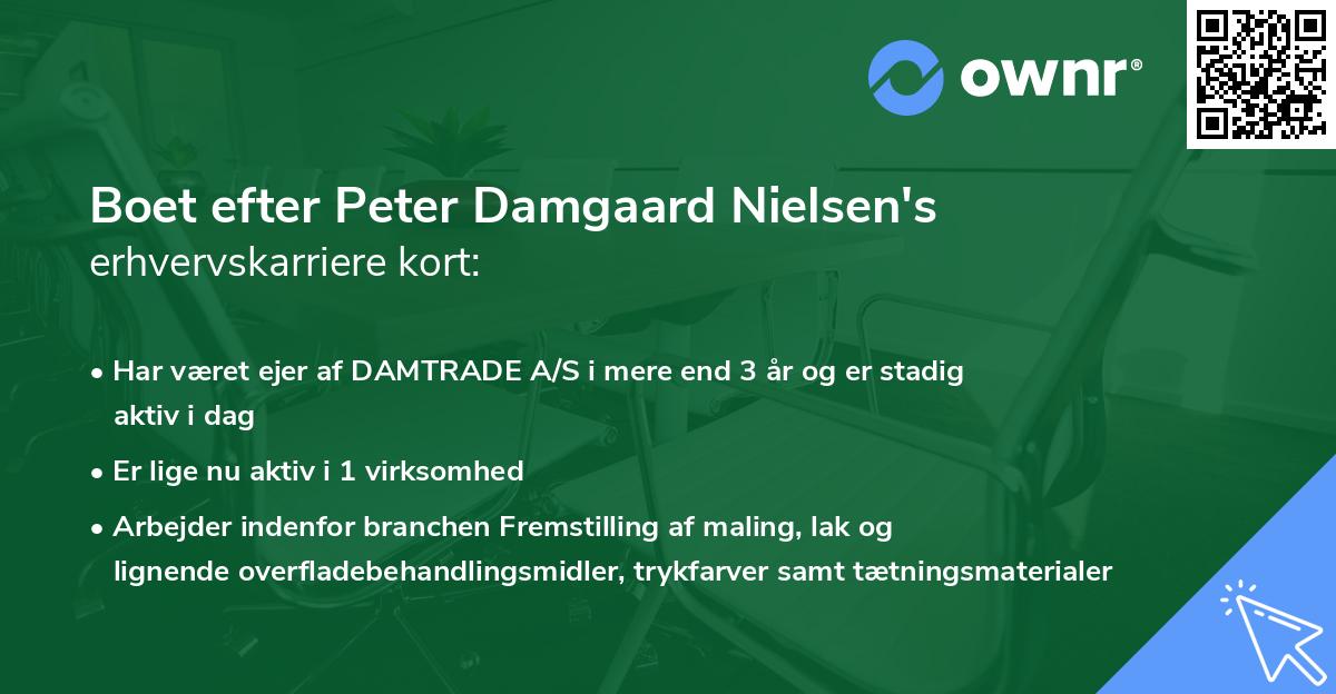 Boet efter Peter Damgaard Nielsen's erhvervskarriere kort