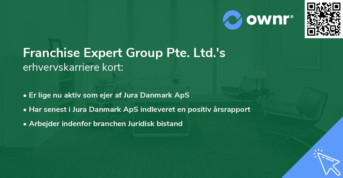 Franchise Expert Group Pte. Ltd.'s erhvervskarriere kort