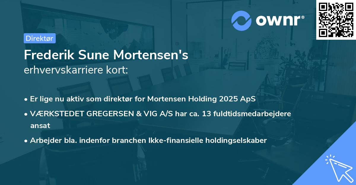 Frederik Sune Mortensen's erhvervskarriere kort