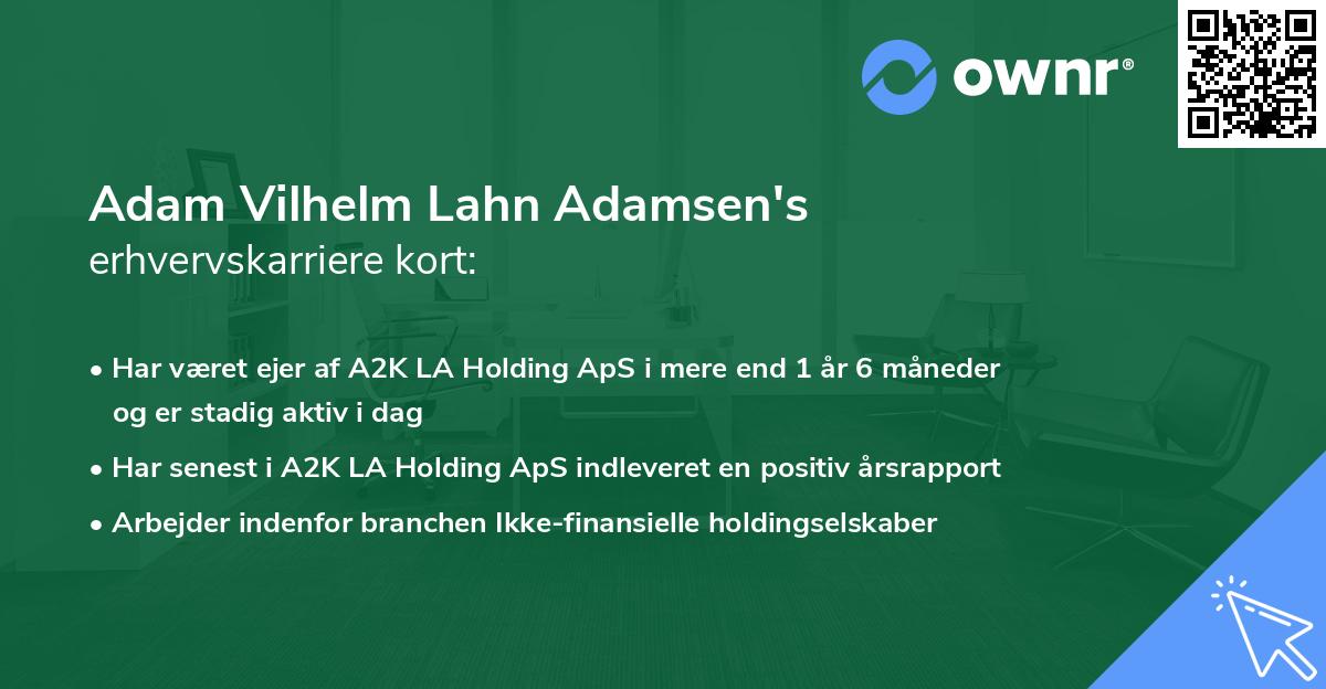 Adam Vilhelm Lahn Adamsen's erhvervskarriere kort