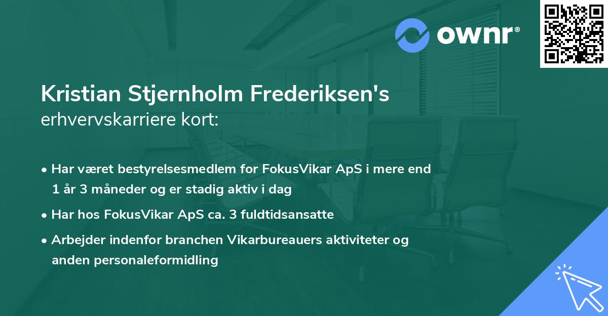 Kristian Stjernholm Frederiksen's erhvervskarriere kort
