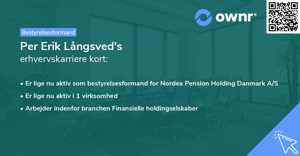 Per Erik Långsved's erhvervskarriere kort