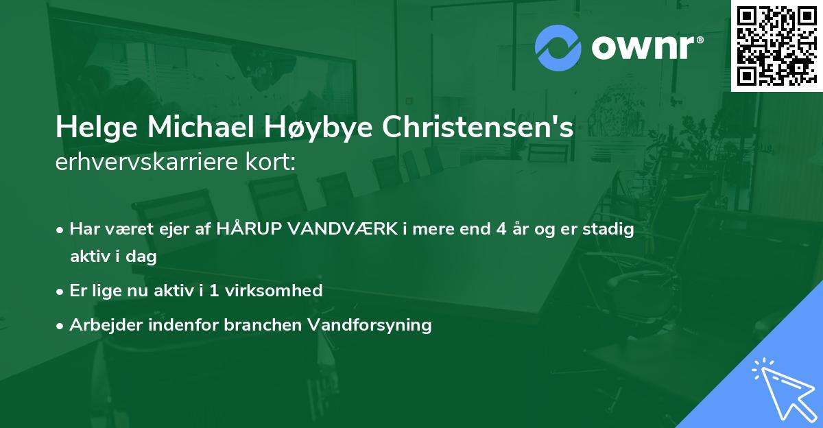 Helge Michael Høybye Christensen's erhvervskarriere kort