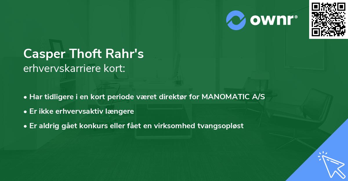Casper Thoft Rahr's erhvervskarriere kort