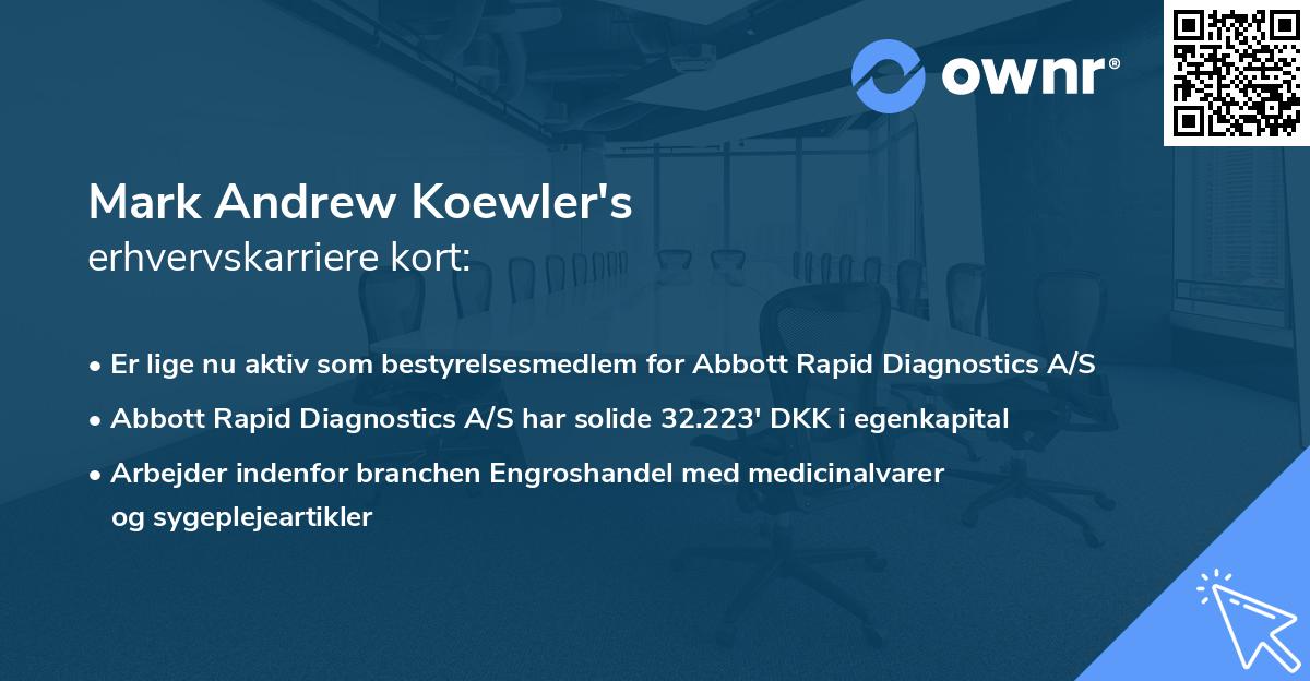 Mark Andrew Koewler's erhvervskarriere kort