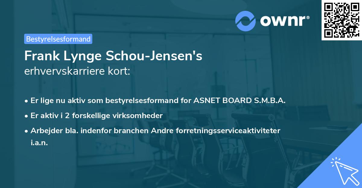 Frank Lynge Schou-Jensen's erhvervskarriere kort