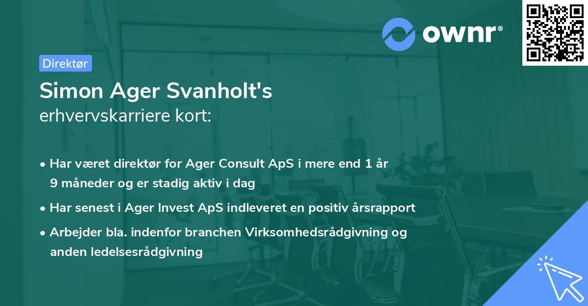 Simon Ager Svanholt's erhvervskarriere kort