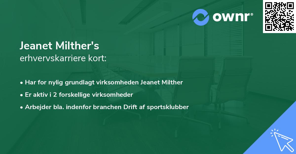 Jeanet Milther's erhvervskarriere kort