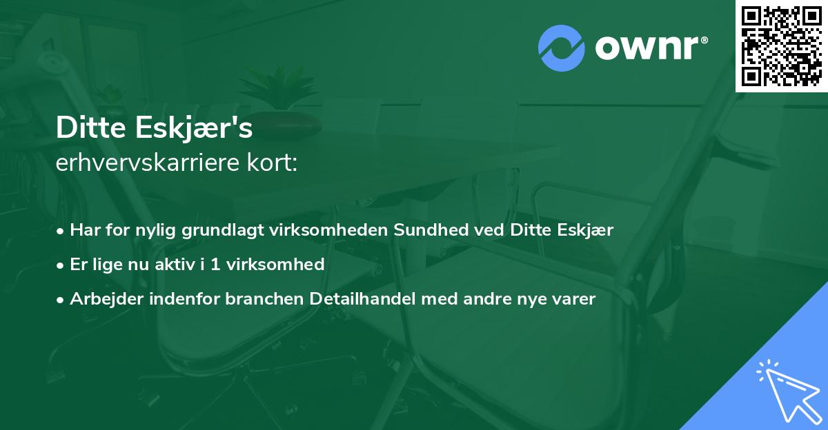 Ditte Eskjær's erhvervskarriere kort