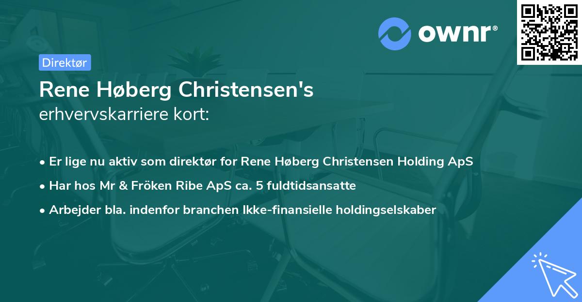 Rene Høberg Christensen's erhvervskarriere kort