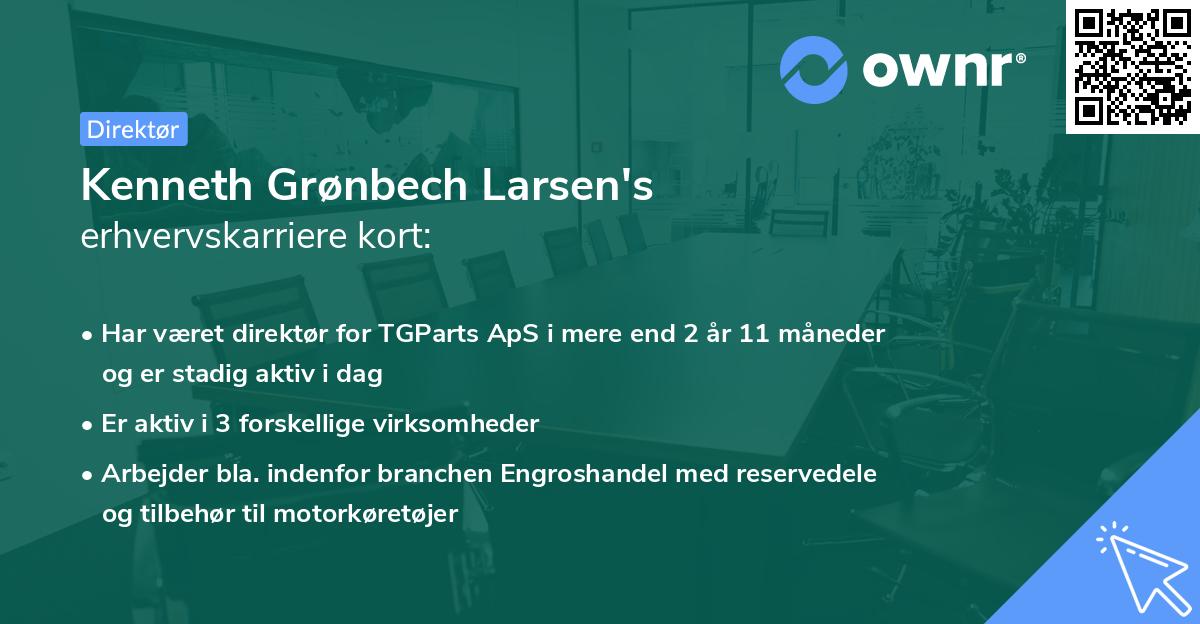 Kenneth Grønbech Larsen's erhvervskarriere kort