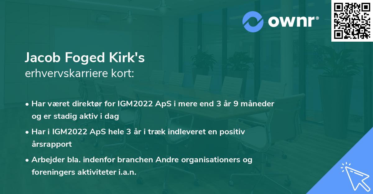 Jacob Foged Kirk's erhvervskarriere kort