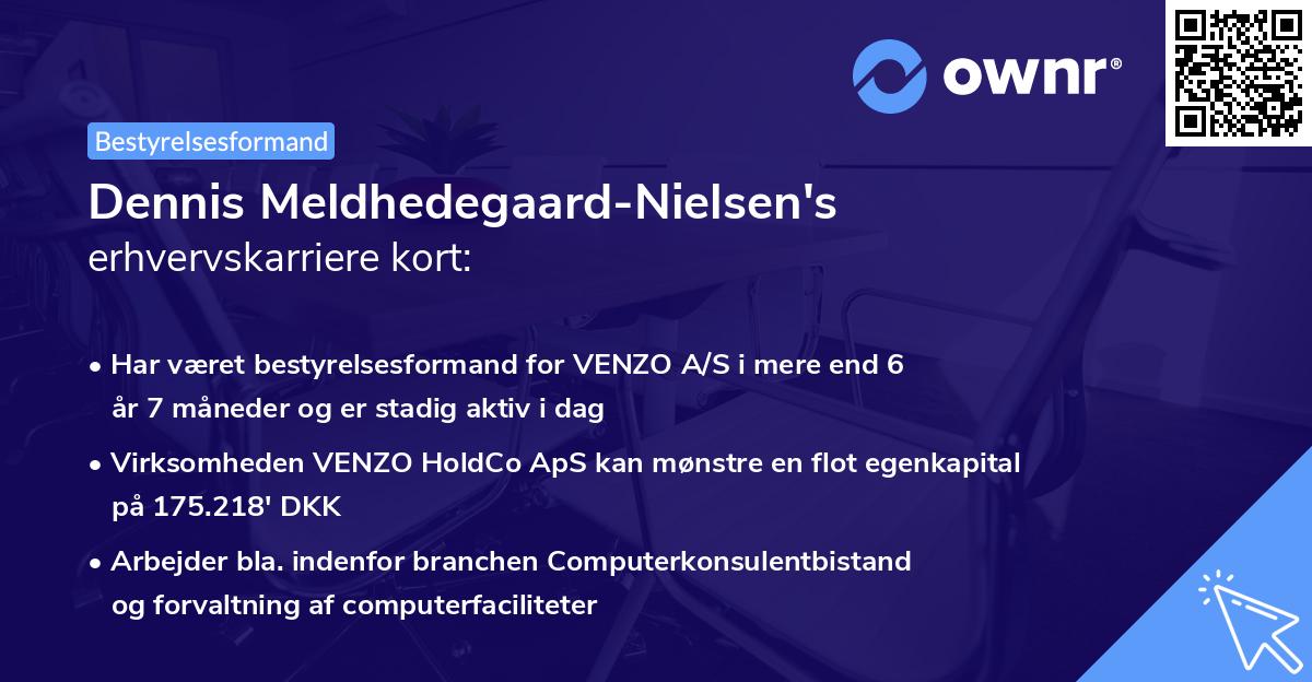 Dennis Meldhedegaard-Nielsen's erhvervskarriere kort