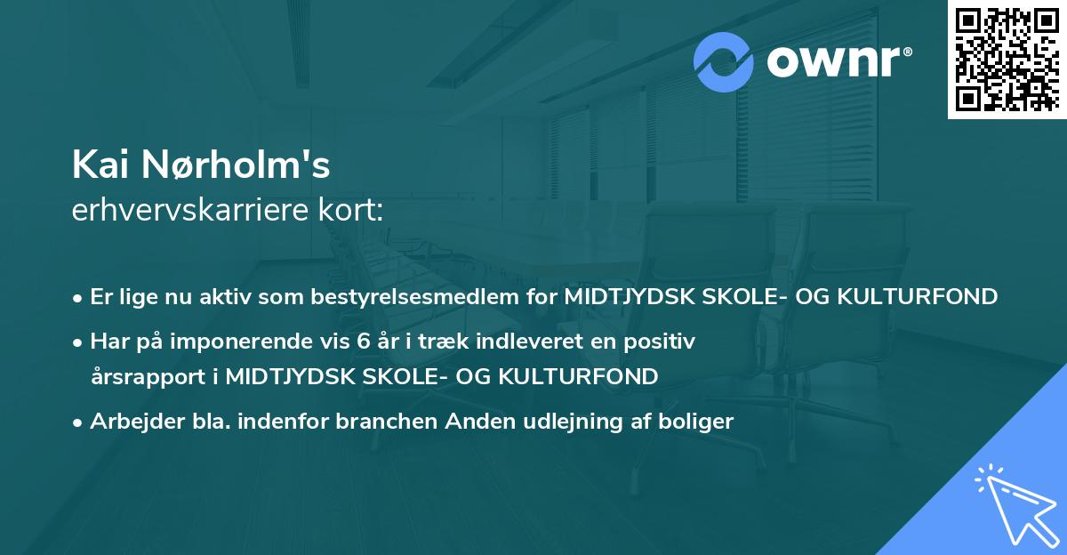 Kai Nørholm's erhvervskarriere kort