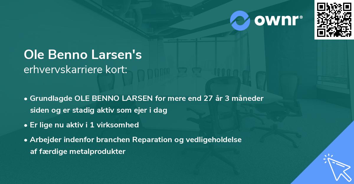 Ole Benno Larsen's erhvervskarriere kort