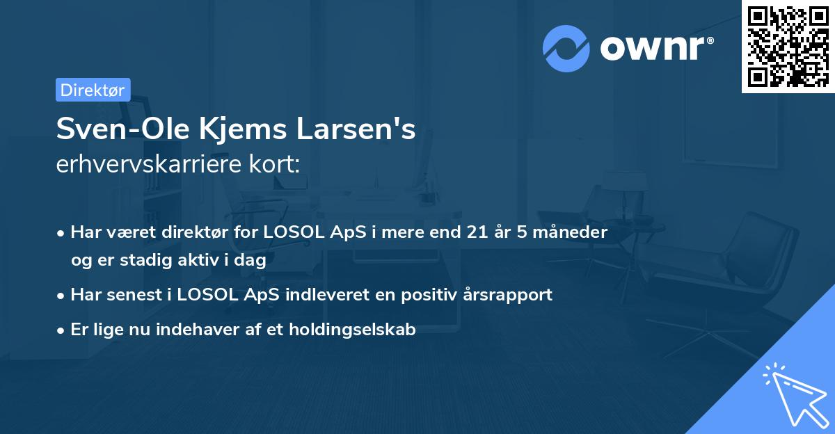 Sven-Ole Kjems Larsen's erhvervskarriere kort