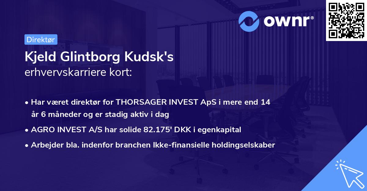 Kjeld Glintborg Kudsk's erhvervskarriere kort