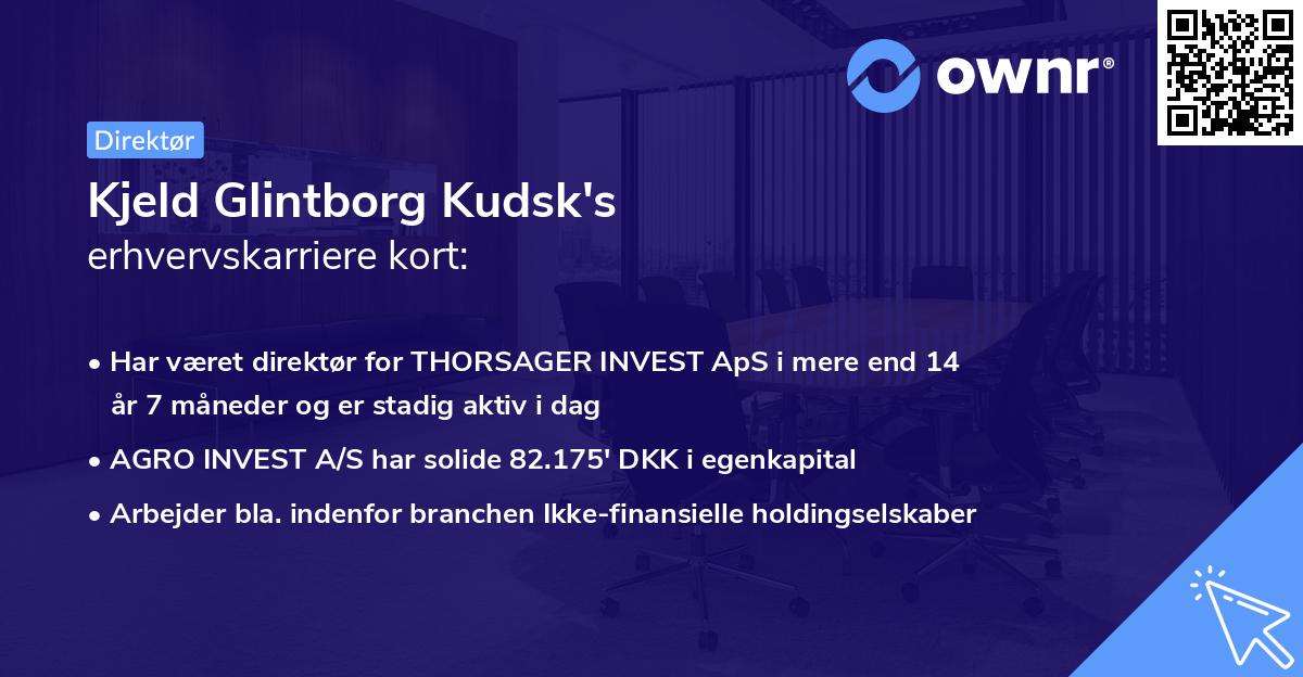 Kjeld Glintborg Kudsk's erhvervskarriere kort