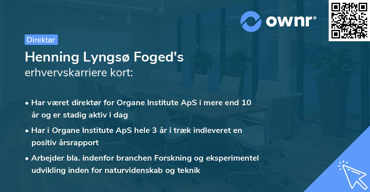 Henning Lyngsø Foged's erhvervskarriere kort