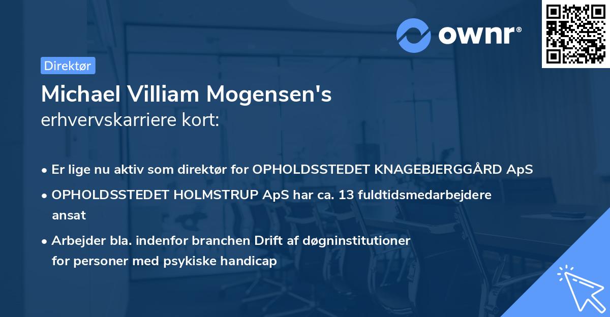 Michael Villiam Mogensen's erhvervskarriere kort