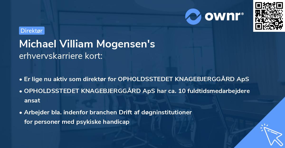 Michael Villiam Mogensen's erhvervskarriere kort