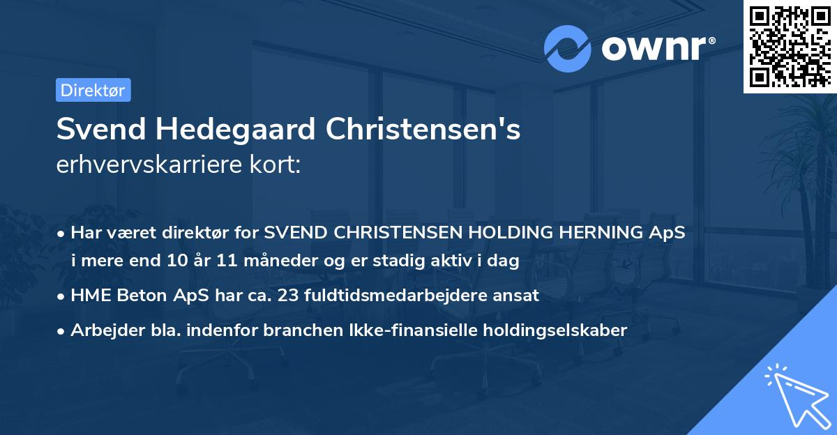 Svend Hedegaard Christensen's erhvervskarriere kort