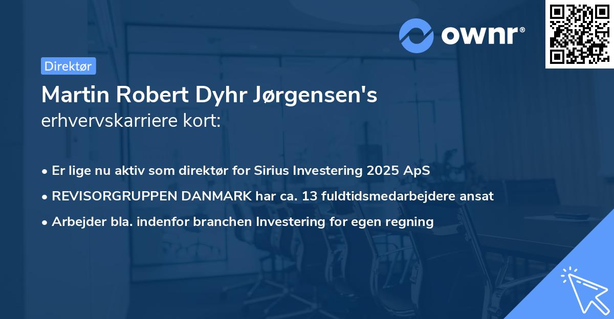 Martin Robert Dyhr Jørgensen's erhvervskarriere kort