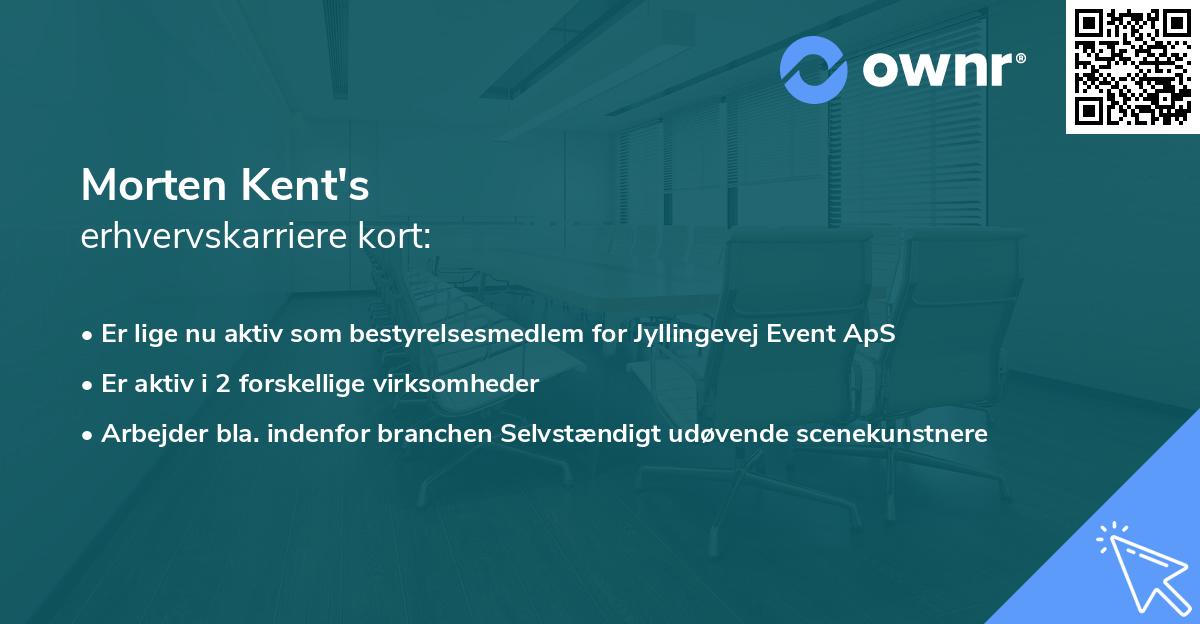 Morten Kent's erhvervskarriere kort