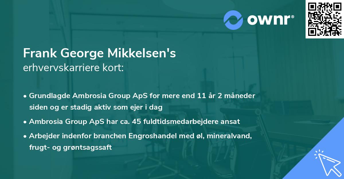 Frank George Mikkelsen's erhvervskarriere kort