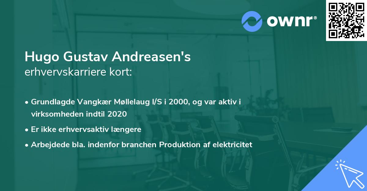 Hugo Gustav Andreasen's erhvervskarriere kort